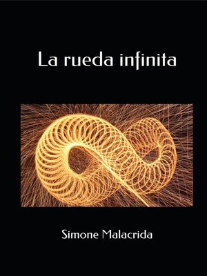 cover image of La rueda infinita